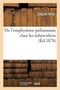 de l'Emphyseme Pulmonaire Chez Les Tuberculeux by Edgard Hirtz - Paperback