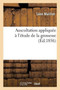 Auscultation Appliquee A l'Etude de la Grossesse by Leon Mailliot - Paperback