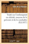 Traite Sur l'Embonpoint Ou Obesite, Moyens de Le Prevenir Et de Le Combattre by Leon de la Panouse - Paperback