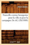 Nouvelle cuisine bourgeoise pour la ville et pour la campagne (8e ed.) (Ed.1888) by Urbain DuBois - Paperback