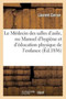 Le Medecin Des Salles d'Asile, Ou Manuel d'Hygiene Et d'Education Physique de l'Enfance by Laurent Cerise - Paperback