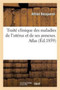 Traite Clinique Des Maladies de l'Uterus Et de Ses Annexes. Atlas by Alfred Becquerel - Paperback