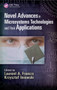 Novel Advances in Microsystems Technologies and Their Applications by Laurent A. Francis - Hardback