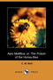 APIs Mellifica; Or, the Poison of the Honey Bee (Dodo Press) by C W Wolf - Paperback