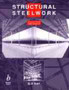 Structural Steelwork : Analysis and Design by S.S. Ray - Hardback