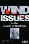 Wind Issues in the Design of Buildings by Committee on Structural Wind Engineering - Paperback