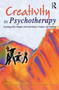 Creativity in Psychotherapy : Reaching New Heights with Individuals, Couples, and Families by David K Carson - Paperback