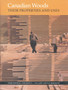 Canadian Woods : Their Properties and Uses by T.S. McKnight - Hardback