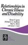Relationships in Chronic Illness and Disability by Renee F. Lyons - Hardback