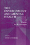 The Environment and Mental Health : A Guide for Clinicians by Ante Lundberg - Hardback