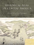 Historical Atlas of Central America by Carolyn Hall - Paperback
