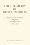 The Geometry of Rene by Rene Descartes - Paperback
