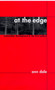 At the Edge : Sustainable Development in the 21st Century by Ann Dale - Paperback