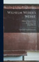 Wilhelm Weber's Werke : Galvanismus und Elektrodynamik. by Wilhelm Eduard Weber - Hardback