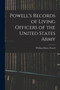 Powell's Records of Living Officers of the United States Army by William Henry Powell - Paperback