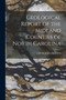 Geological Report of the Midland Counties of North Carolina by Ebenezer Emmons - Paperback