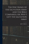 The Doctrines of the Salvation Army and the Bible Compared, or, Why I Left the Salvation Army by John Cudmore - Paperback