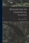 Researches in Graphical Statics by Henry Turner Eddy - Paperback