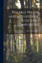 Potable Water and Methods of Detecting Impurities by Moses Nelson Baker - Paperback