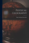 Physical Geography by Mary Fairfax Somerville - Paperback