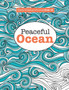 Really Relaxing Colouring Book 12 : Peaceful OCEAN by Elizabeth James - Paperback