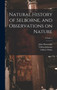 Natural History of Selborne, and Observations on Nature; Volume 1 by Gilbert White - Hardback