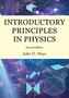 Introductory Principles in Physics by John D Mays - Paperback