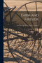 Farm and Fireside; v.15 : no.7-v.15: no.12 by Anonymous - Paperback