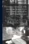 Transactions of the Medical Society of the State of North Carolina [serial]; no.44(1897) by Medical Society of the State of North - Paperback