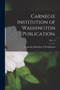 Carnegie Institution of Washington Publication.; 1922 v.3 by Carnegie Institution of Washington - Paperback