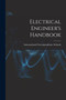 Electrical Engineer's Handbook by International Correspondence Schools - Paperback