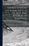 Transactions of the Royal Society of Arts and Sciences of Mauritius; new ser. : v.19 (1887) by Royal Society of Arts and Sciences of - Hardback
