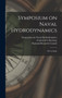 Symposium on Naval Hydrodynamics; [proceedings by Frederick S Sherman - Hardback