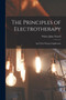 The Principles of Electrotherapy : And Their Practical Application by Walter John Turrell - Paperback
