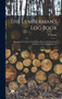 The Lumberman's log Book : Showing the Contents of saw Logs, Boom and Dimension Timber, in Feet, Board Measure by P Durkin - Hardback