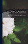 Plant Genetics by Merle Crowe Coulter J Merle Coulter - Hardback