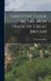Griffiths' Guide to the Iron Trade of Great Britain by Samuel Griffiths - Hardback