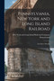 Pennsylvania, New York and Long Island Railroad : East River Division by York and Long Island Railroad Company - Paperback