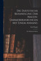 Die Diatetische Behandlung der Magen-Darmerkrankungen Mit Einem Anhang : Die Diatetische Kuche by Carl Wegele - Paperback
