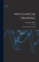 Mechanical Drawing; Standards and Conventions by Frank Roy Kepler - Hardback