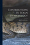 Contributions to Texan Herpetology by John Kern Strecker - Paperback