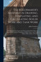 The Boilermaker's Assistant in Drawing, Templating, and Calculating Boiler Work and Tank Work : With Rules for the Evaporative Power and the Horse Power of Steam Boilers, and the Proportions of Safety by John Courtney - Paperback