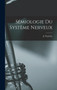 Semiologie du systeme nerveux by J 1849-1917 Dejerine - Hardback