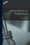 Handbook of Pharmacy by Virgil Coblentz - Paperback