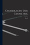 Grundlagen der Geometrie by David 1862-1943 Hilbert - Paperback
