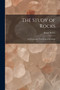 The Study of Rocks : An Elementary Text-Book of Petrology by Frank Rutley - Paperback