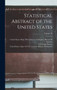Statistical Abstract of the United States; Volume 30 by United States Bureau of the Census - Hardback