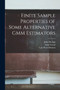 Finite Sample Properties of Some Alternative GMM Estimators by Lars Peter Hansen - Paperback
