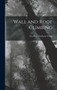 Wall and Roof Climbing by Geoffrey Winthrop Young - Hardback