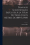 Travaux Scientifiques Executes A La Tour De Trois Cents Metres De 1889 A 1900 by Gustave Eiffel - Paperback